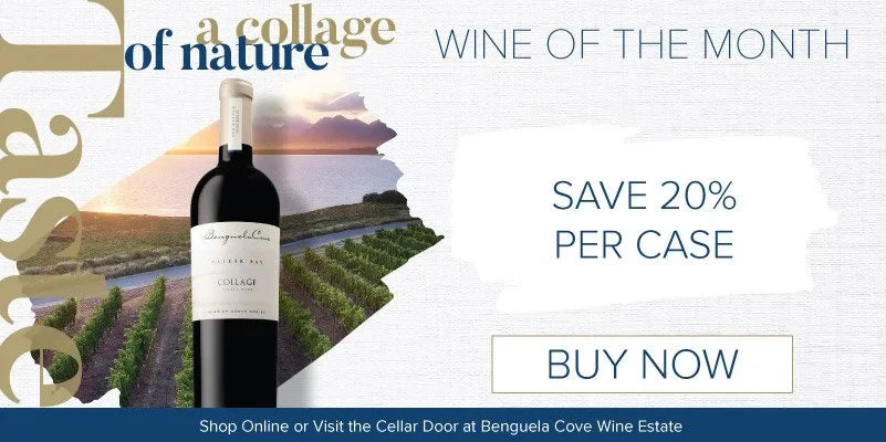 Wine of the Month, Benguela Cove Collage 2020